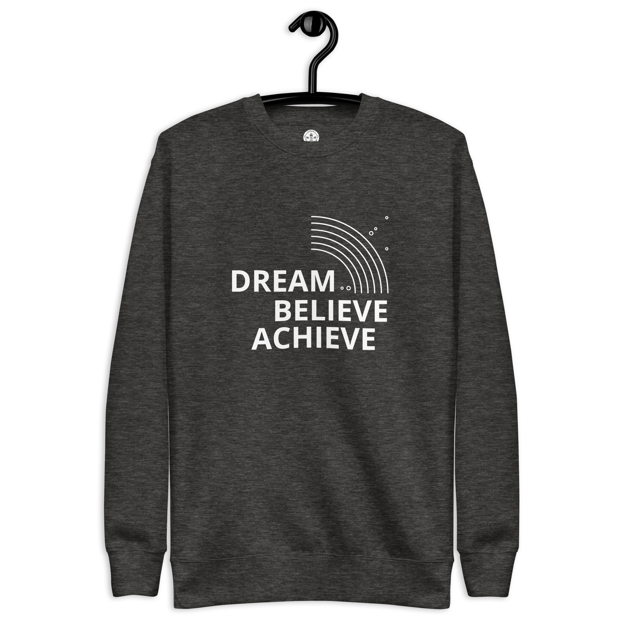 Womens Premium Sweatshirt - Dream, Believe, Achieve