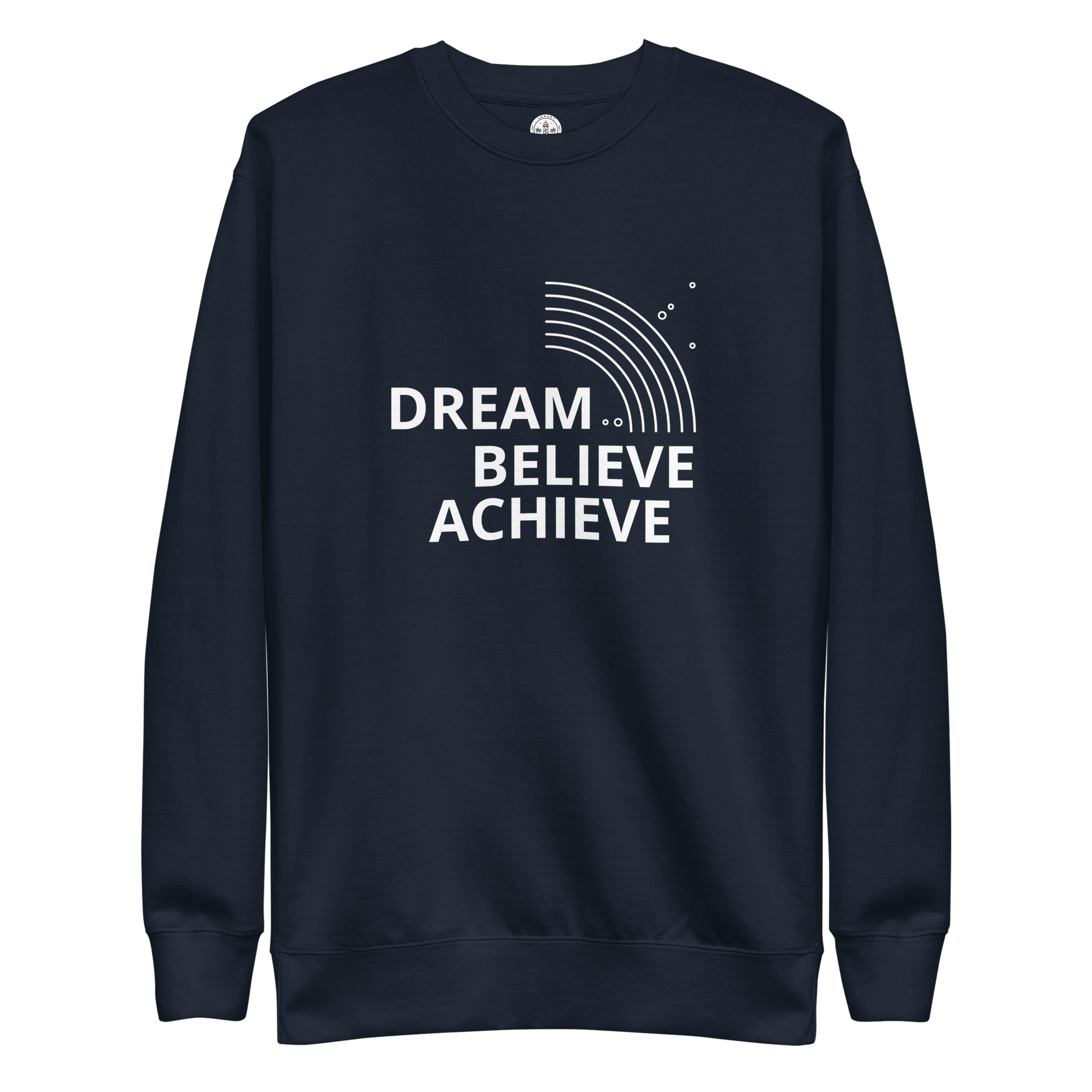 Womens Premium Sweatshirt - Dream, Believe, Achieve