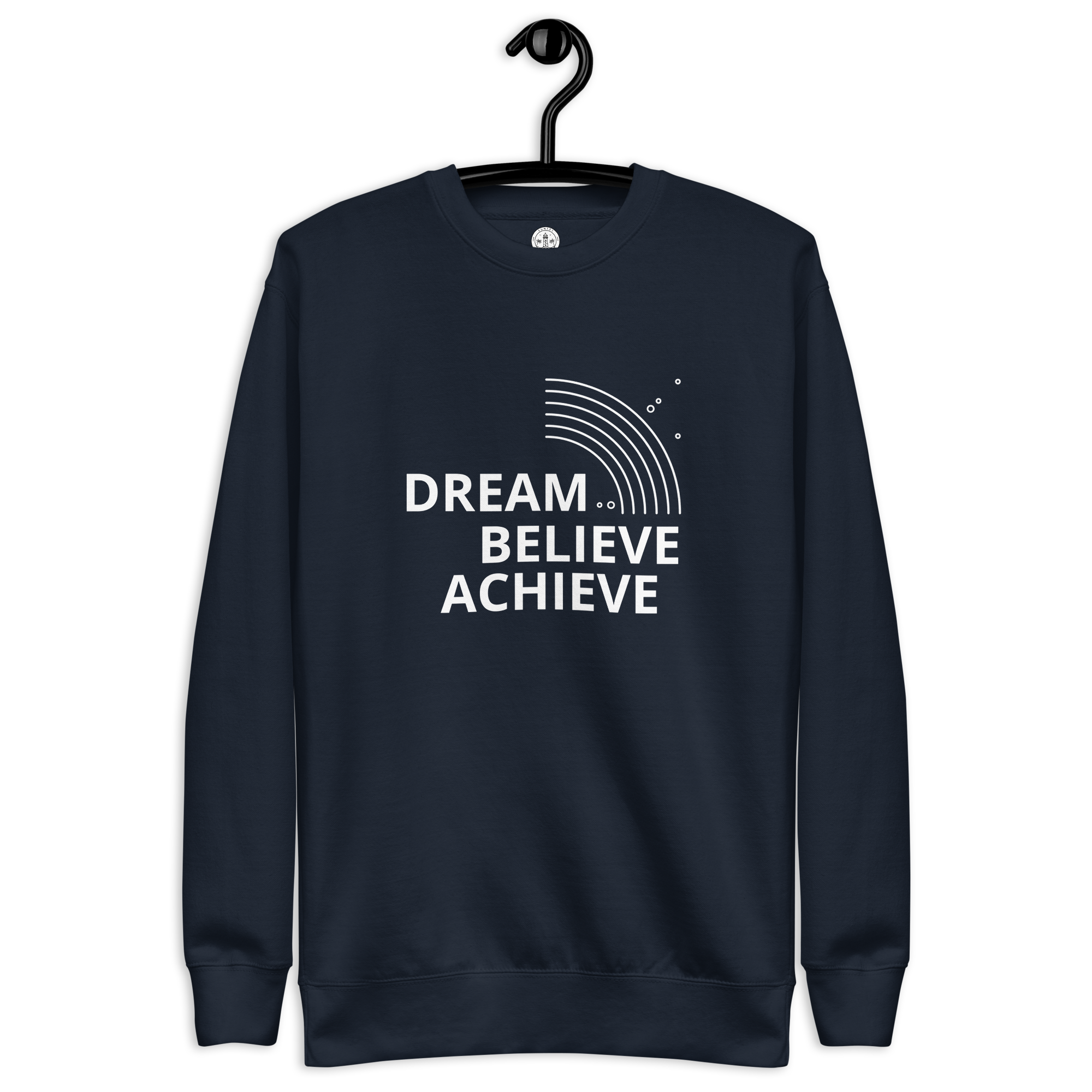 Womens Premium Sweatshirt - Dream, Believe, Achieve