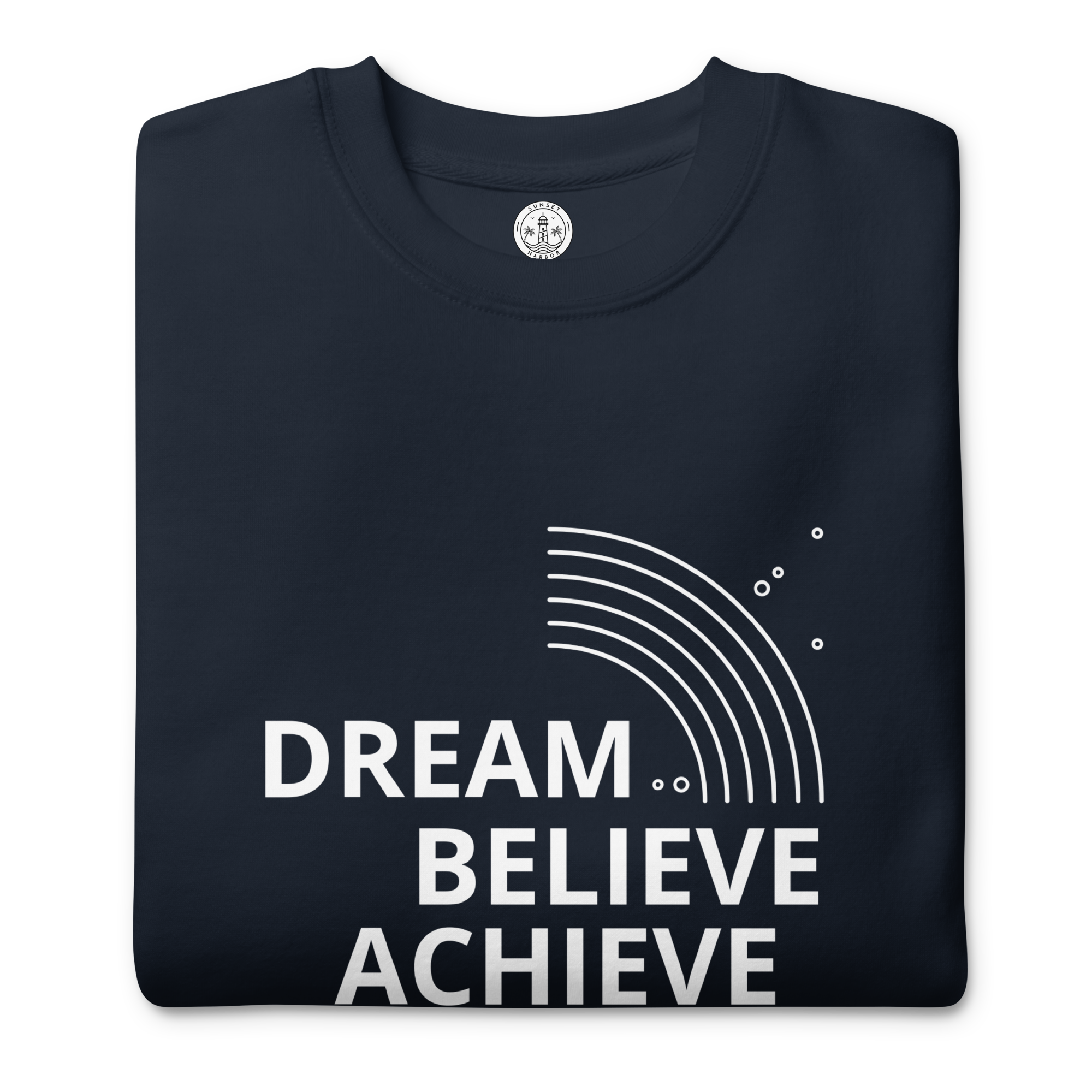 Womens Premium Sweatshirt - Dream, Believe, Achieve