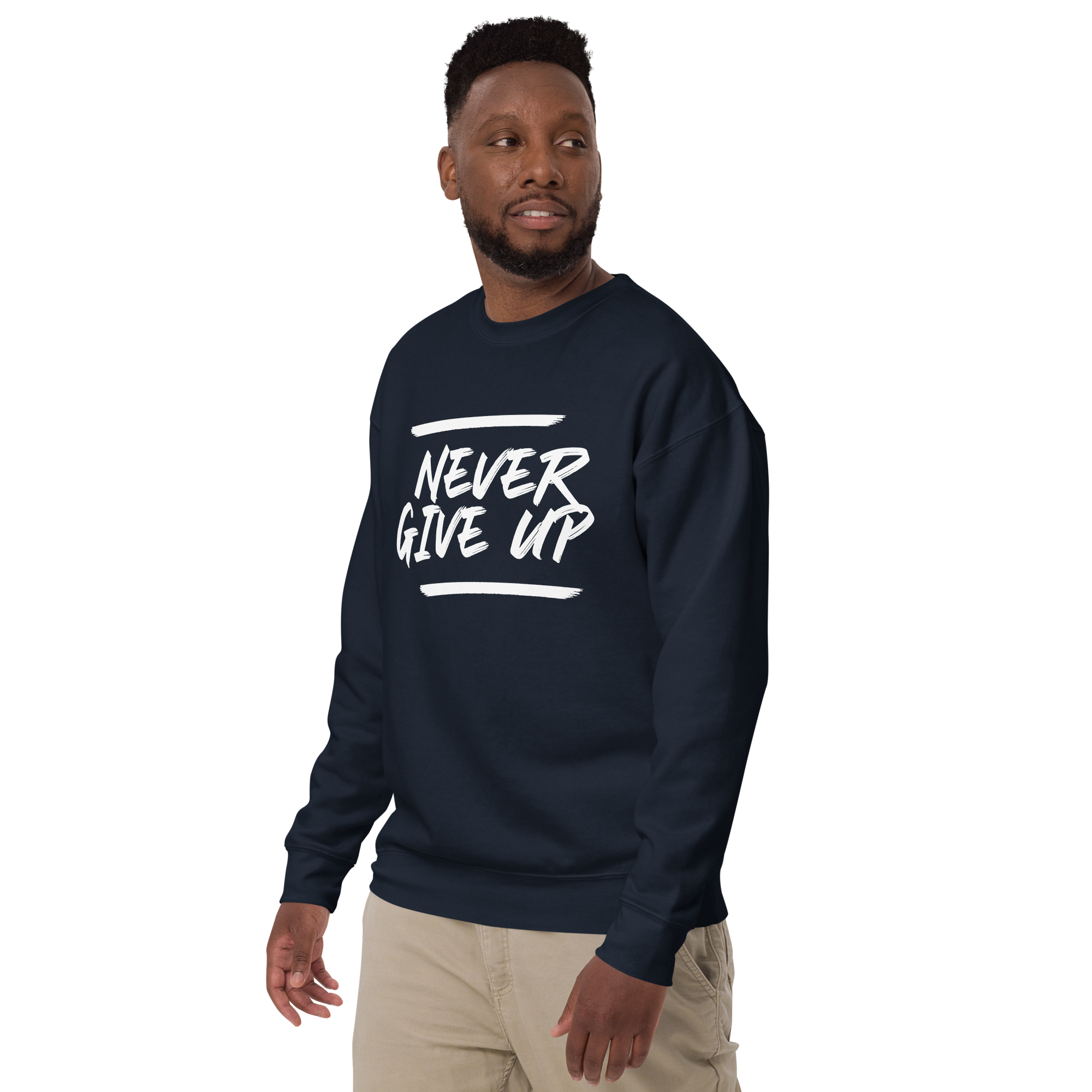 Mens Premium Sweatshirt - Never Give Up