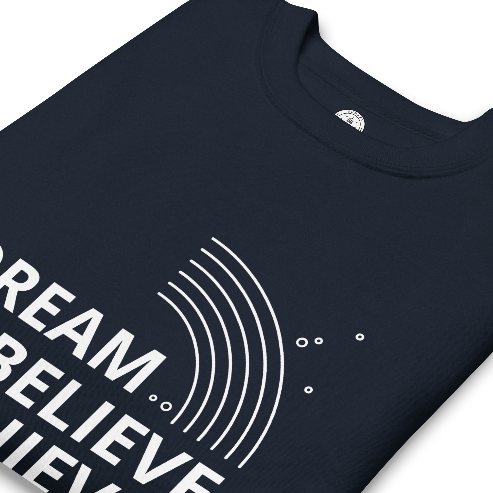 Womens Premium Sweatshirt - Dream, Believe, Achieve