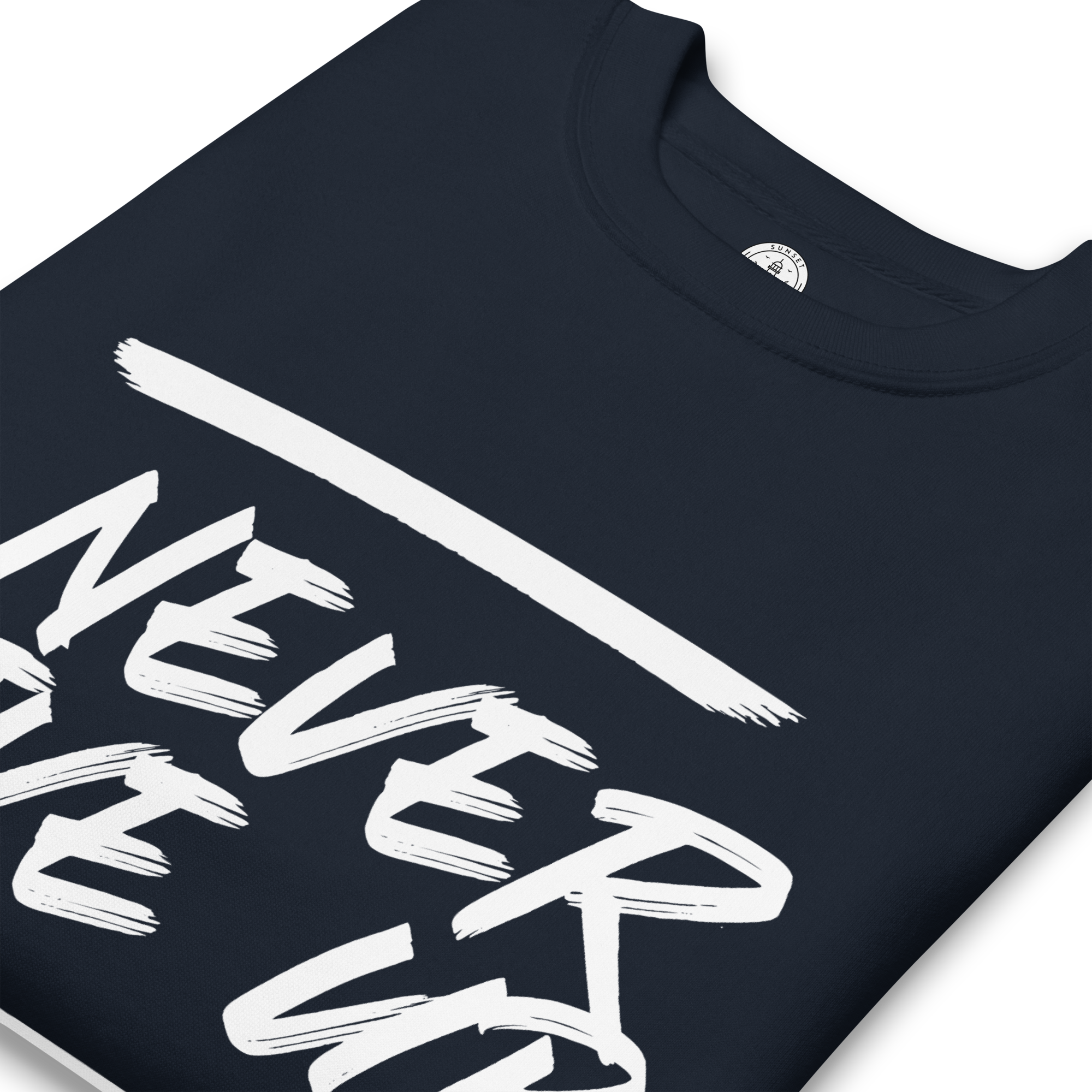 Mens Premium Sweatshirt - Never Give Up