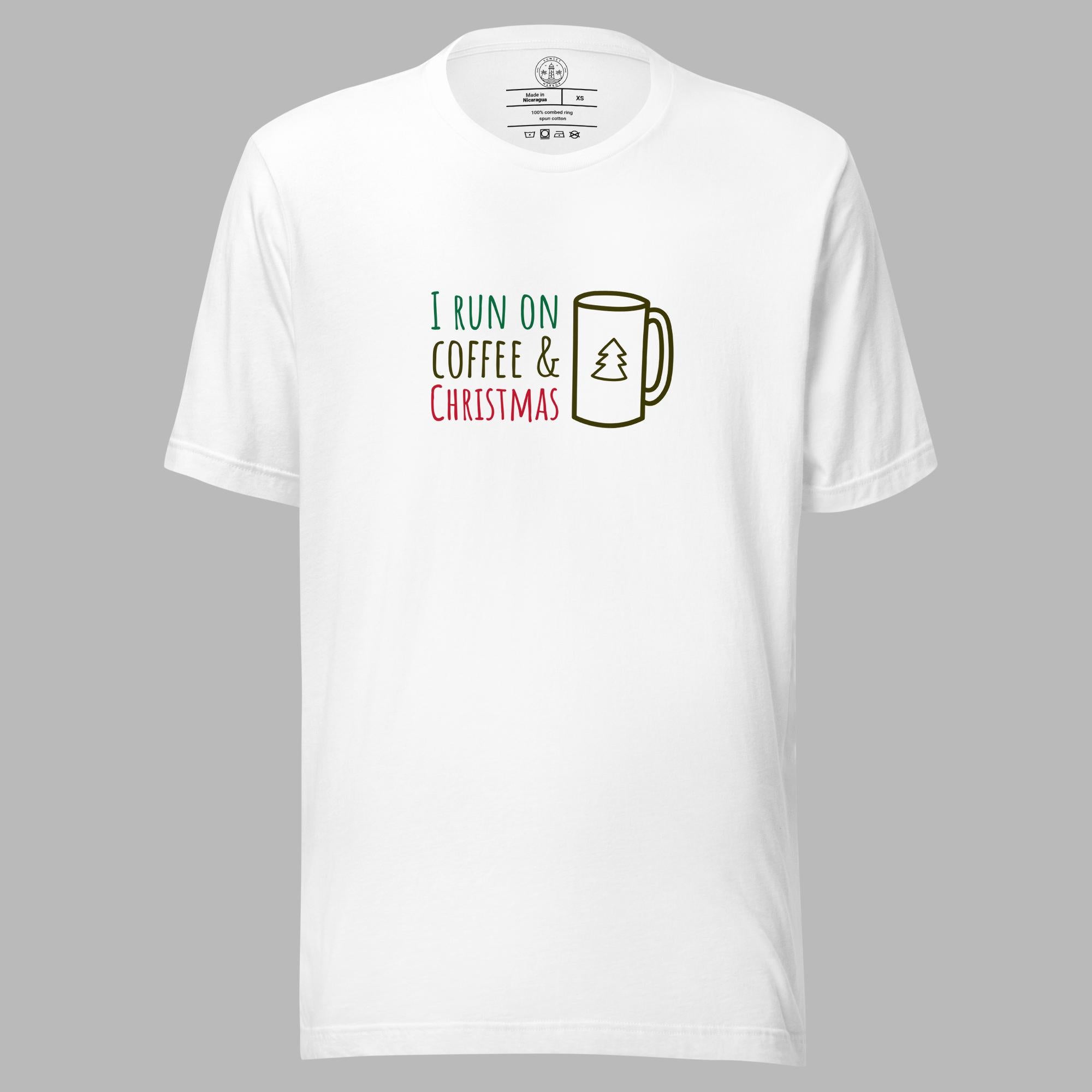 Unisex t-shirt - I run on Coffee & Christmas