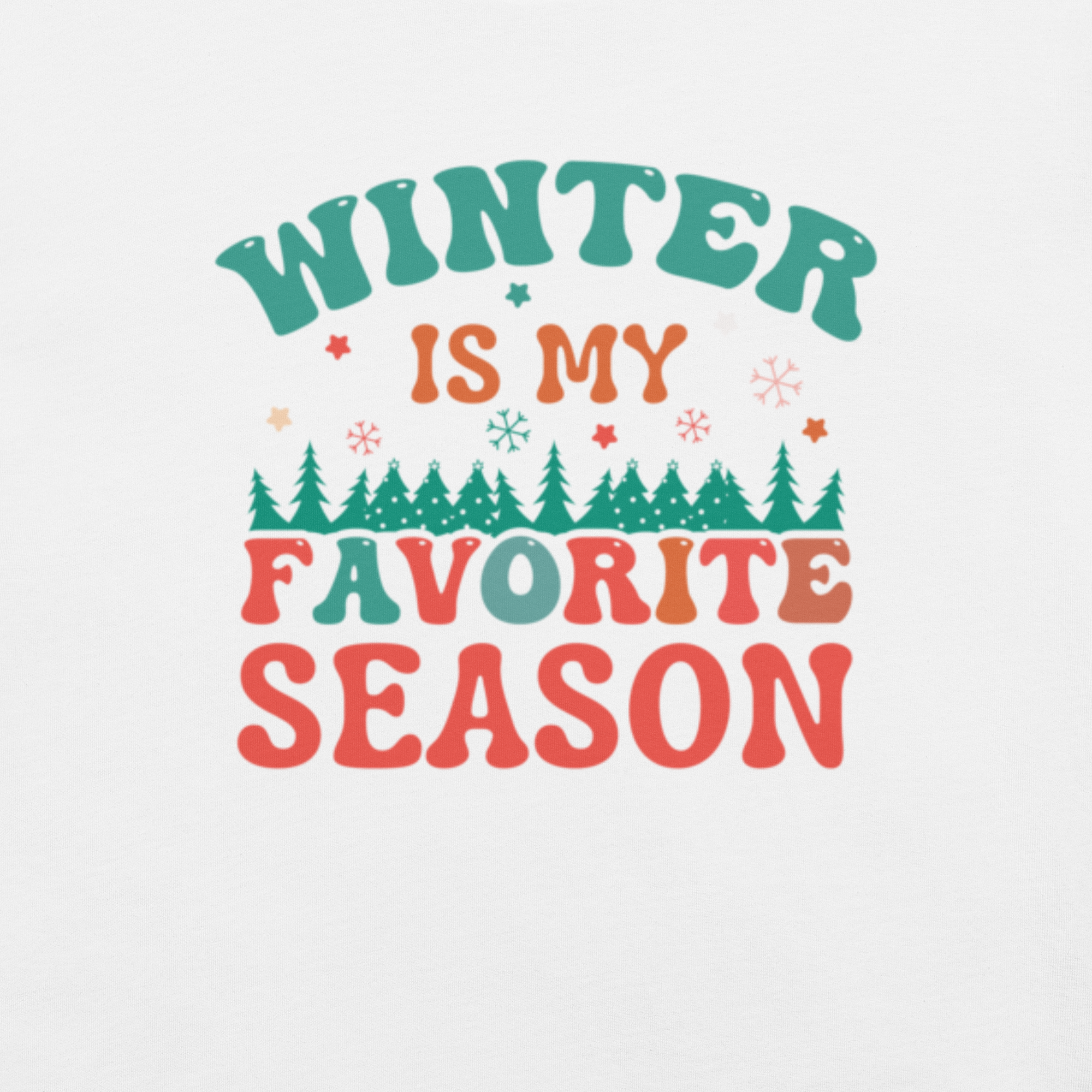 Womens t-shirt - Winter if my Favourite Season